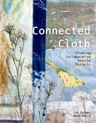 Connected Cloth by textile artists Anne Kelly and Cas Holmes