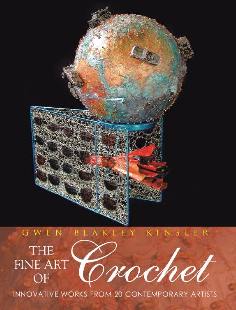 The Fine Art of Crochet by Gwen Blakley Kinsler