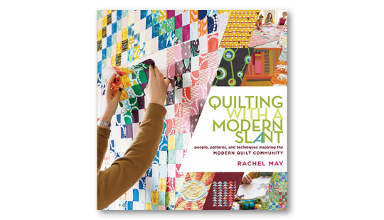 Quilting with a Modern Slant