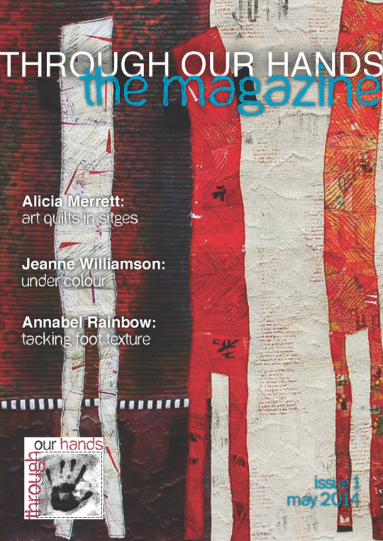 Through Our Hands online magazine for textile artists