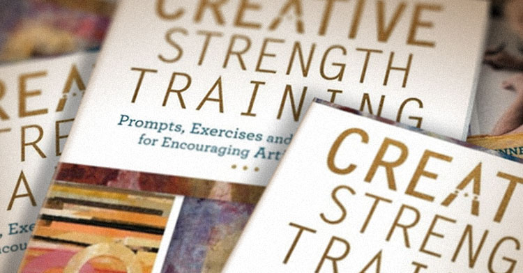 Review: Creative Strength Training by Jane Dunnewold