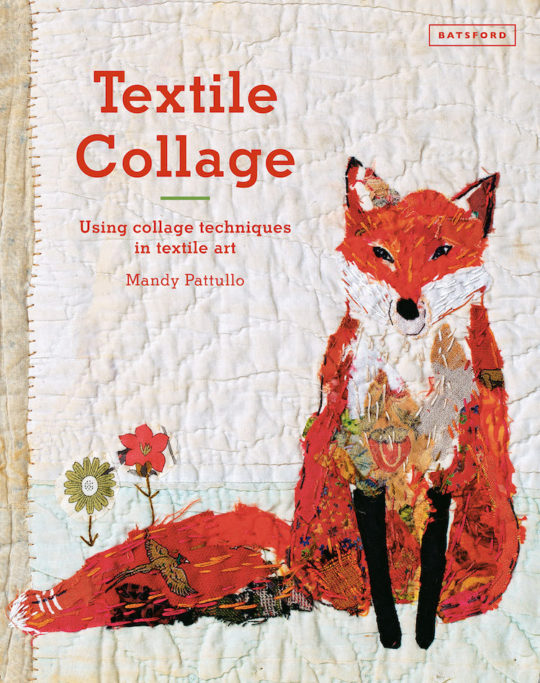 Mandy Pattullo, Textile Collage book cover