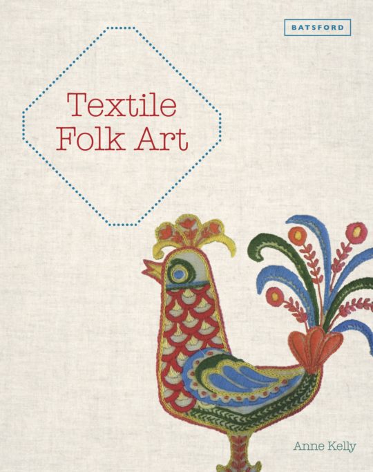 Anne Kelly: 'Textile Folk Art' cover