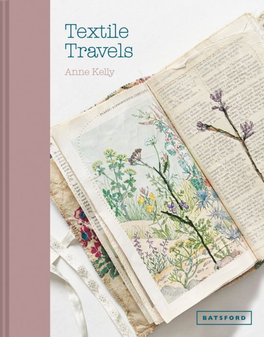 Anne Kelly: Textile Travels