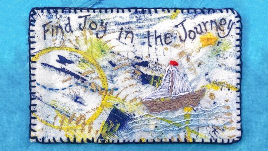Find Joy In The Journey, Joanie Butterfield's postcard to Anita Russell - For a few hours on the day that this article was first published, this artwork was incorrectly credited, for which we offer our sincerest apologies.